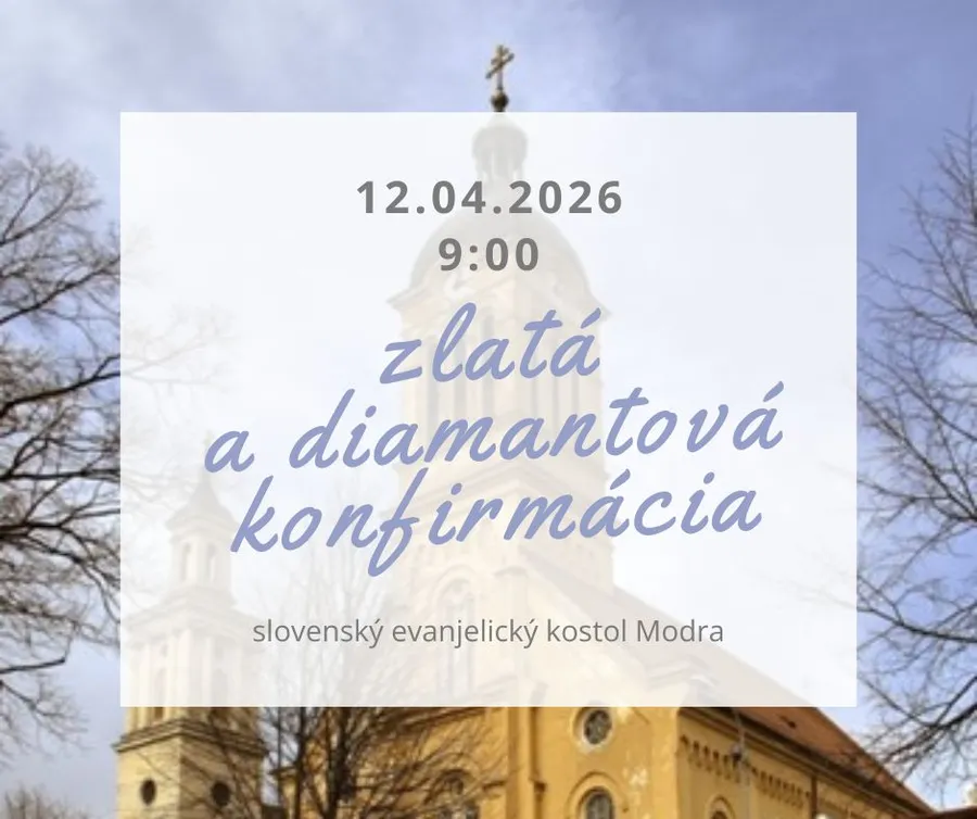 ZLATÁ A DIAMANTOVÁ KONFIRMÁCIA 2026