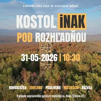 KOSTOL iNAK pod rozhľadňou - 31.05.2026