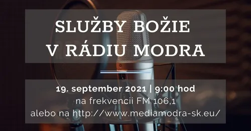 Služby Božie v Rádiu Modra