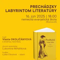 PRECHÁDZKY LABYRINTOM LITERATÚRY (16.06.2025)